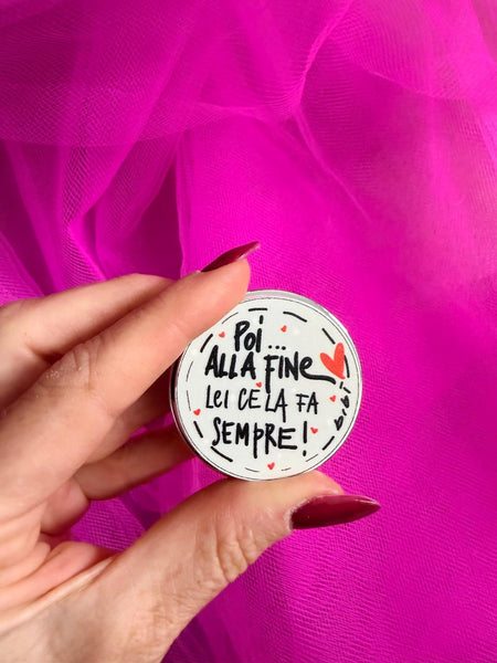 BALSAMO LIP GLOSS 'E POI ALLA FINE LEI CE LA FA SEMPRE'